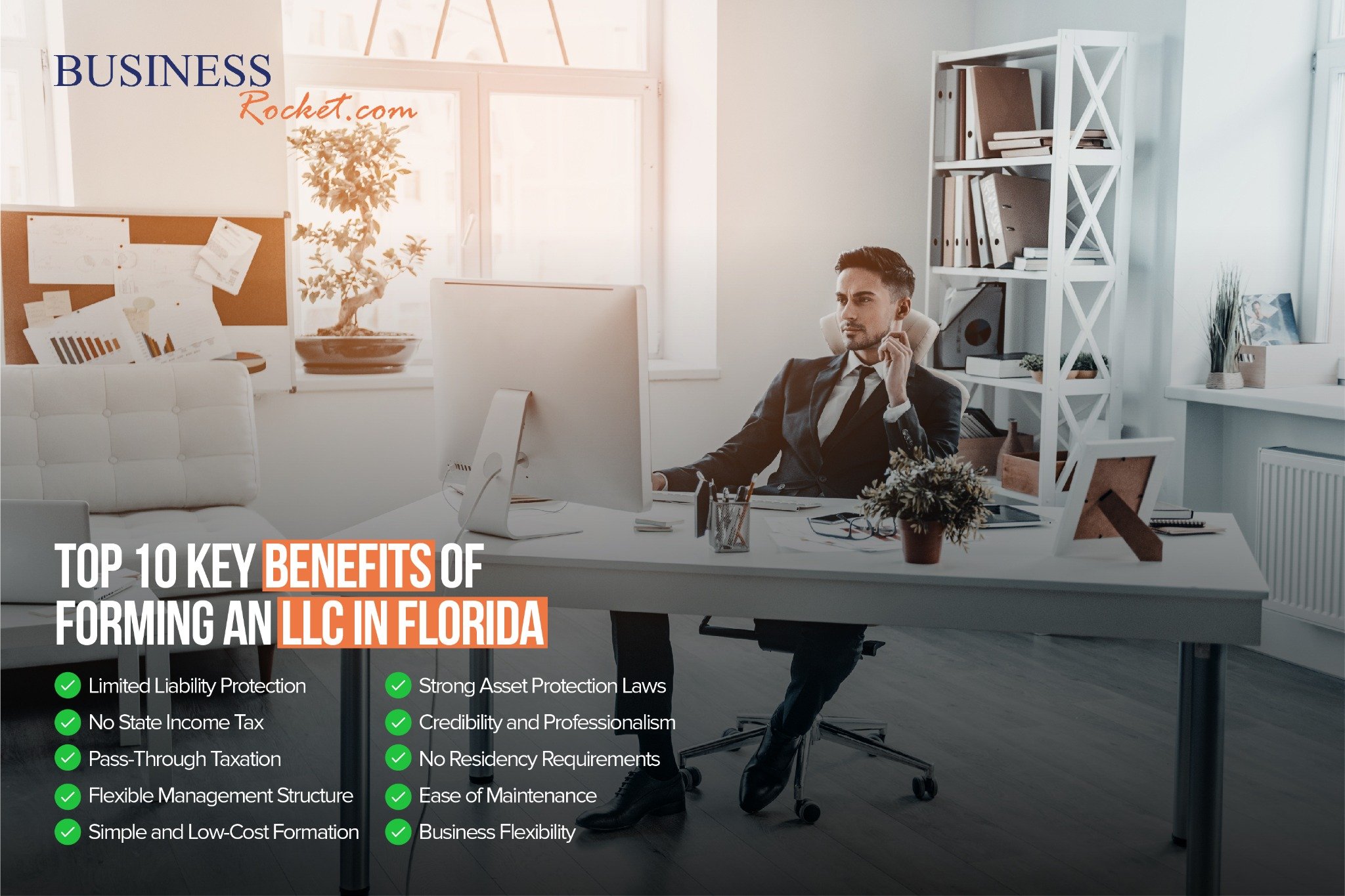  Benefits of Forming an LLC in Florida