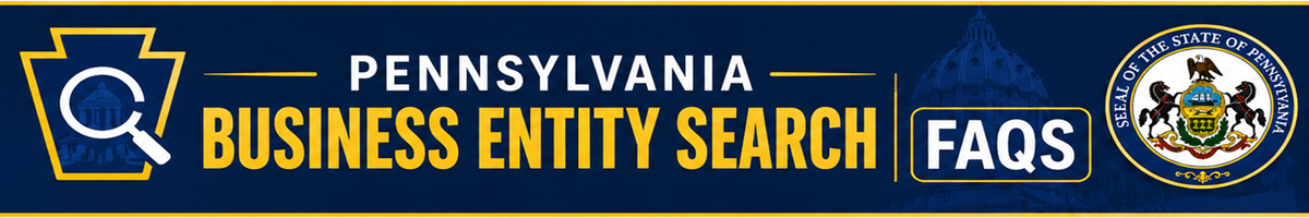 Pennsylvania Business Entity Search FAQs