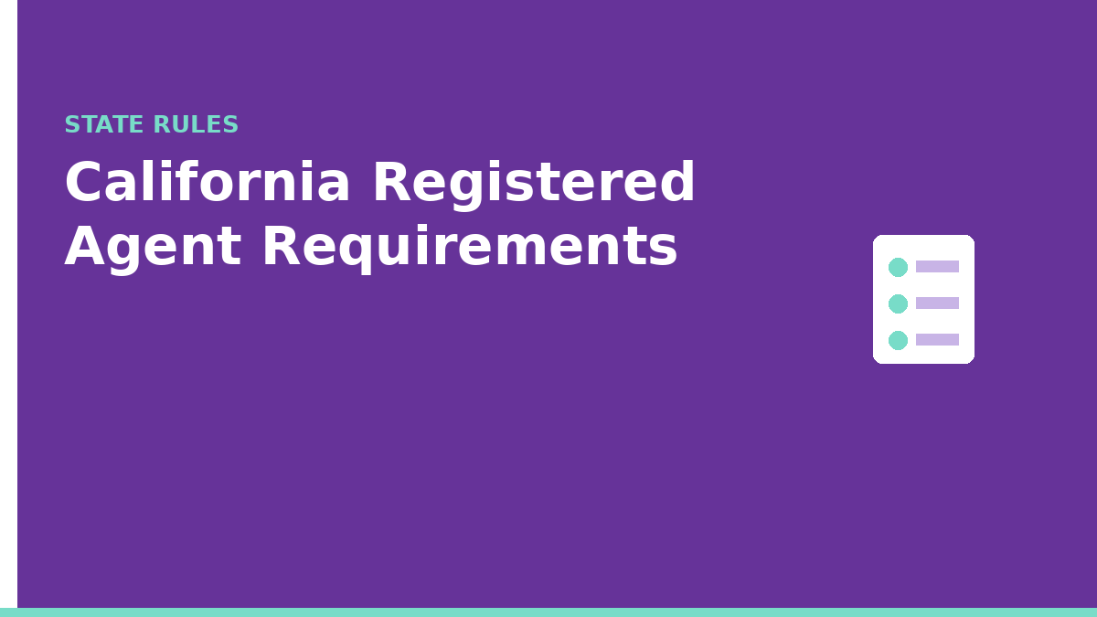 California registered agent requirements