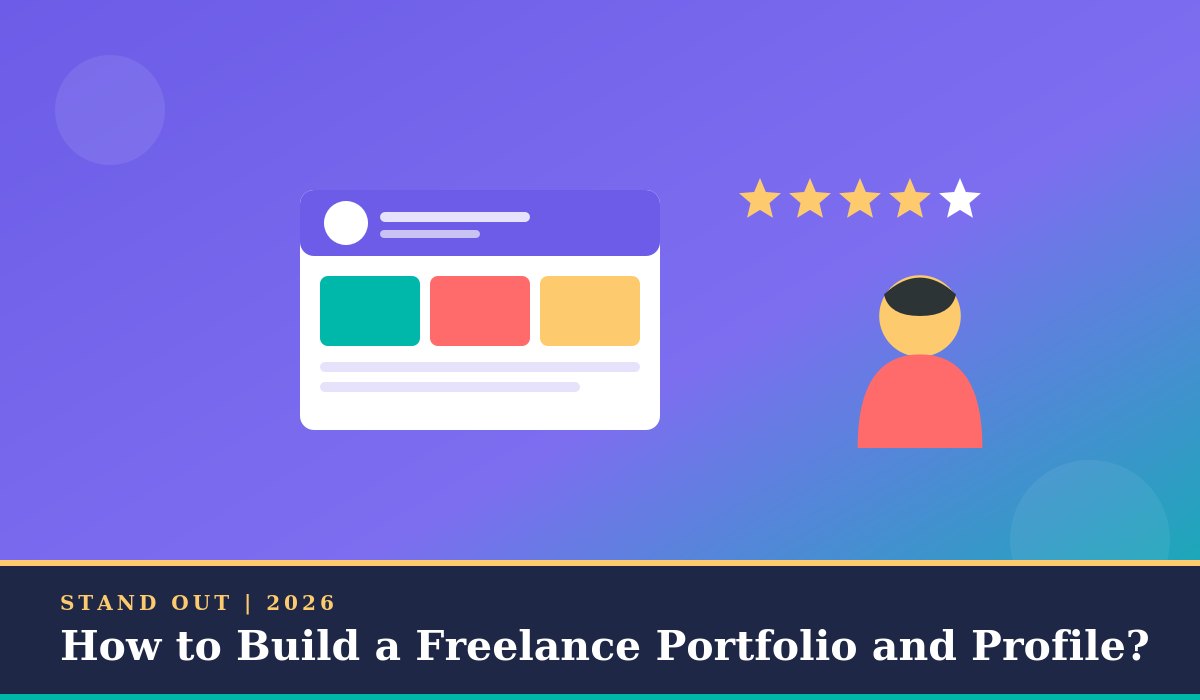 How to build a freelance portfolio and profile?